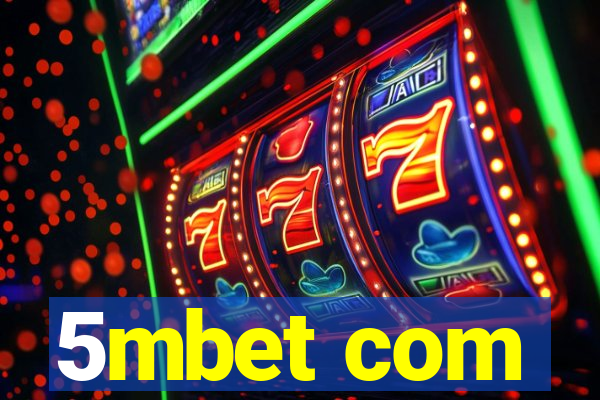 5mbet com